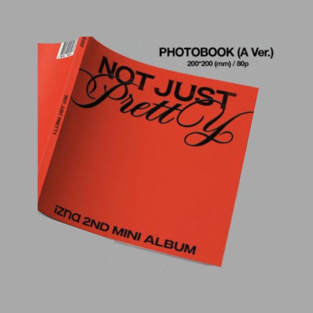 IZNA - 2nd Mini Album - NOT JUST PRETTY - Photobook Version