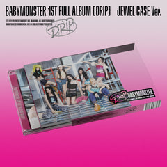 BABYMONSTER - 1st Full Album - DRIP - Jewel Case Version