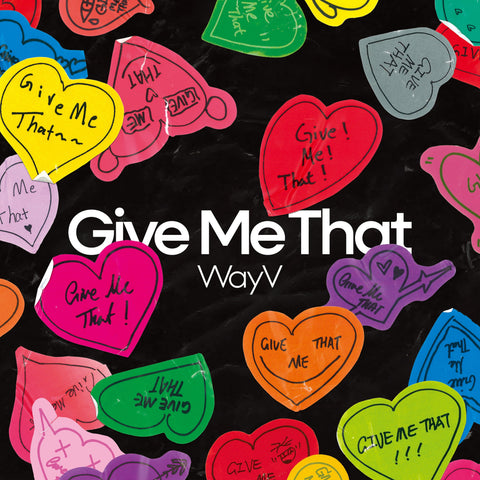 WAYV - 5th Mini Album - GIVE ME THAT - Digipack Version