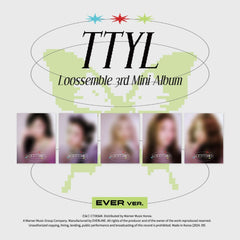 LOOSSEMBLE - 3rd Mini Album - TTYL - Ever Music Album Version