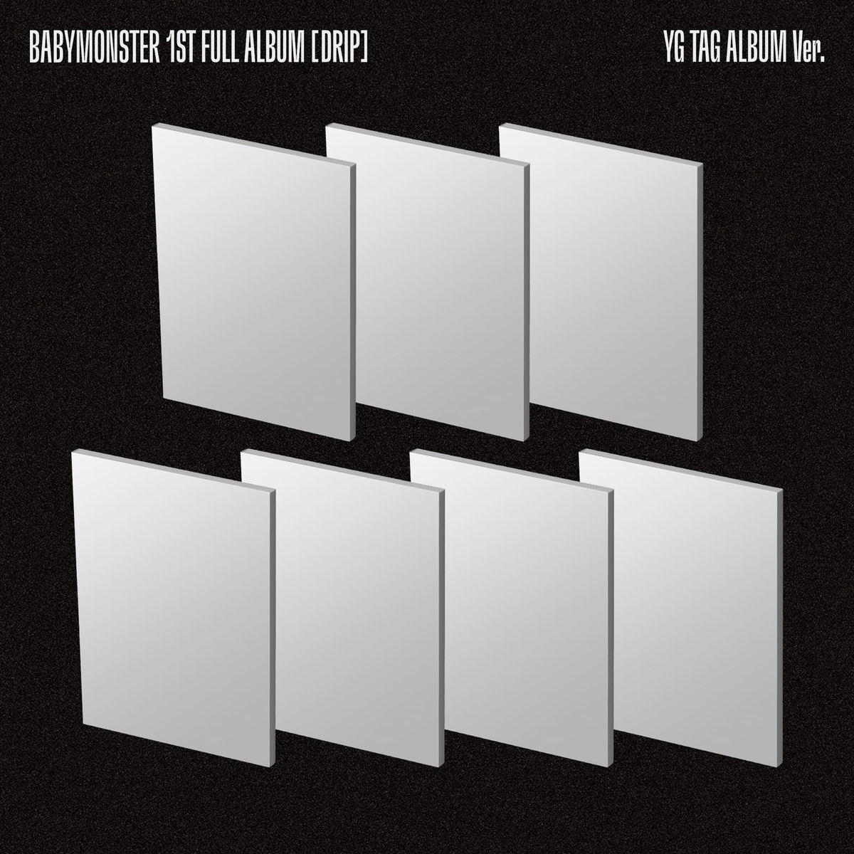 [PREORDER] BABYMONSTER 1st Full Album DRIP YG Tag Album (Random