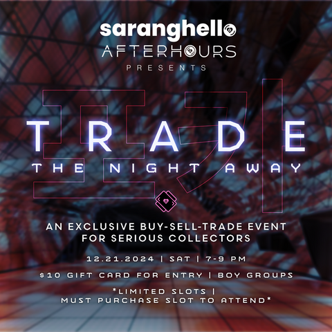 SarangHello After Hours: Trade The Night Away - Gift Card to Secure Slot