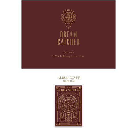 DREAMCATCHER - 2nd Single Album - 악몽 - Fall asleep in the mirror - RE-RELEASE