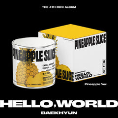 BAEKHYUN (EXO) - 4th Mini Album - HELLO, WORLD - Pineapple Version