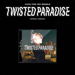 YUTA (NCT) - 1st Single Album - TWISTED PARADISE