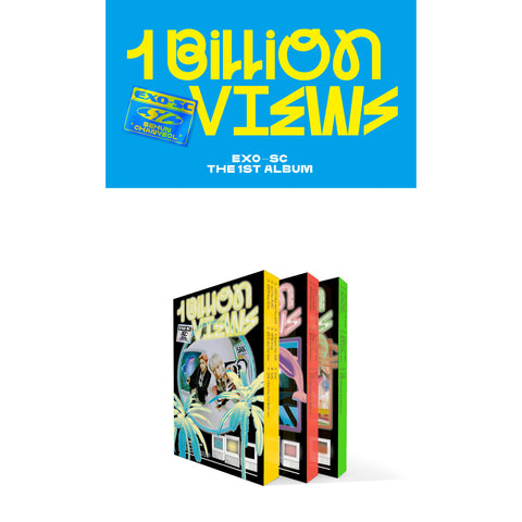EXO-SC - 1st Album - ‘1 Billion Views ’