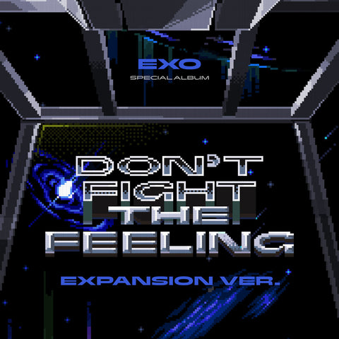 EXO - Special Album - DON'T FIGHT THE FEELING - Expansion Version