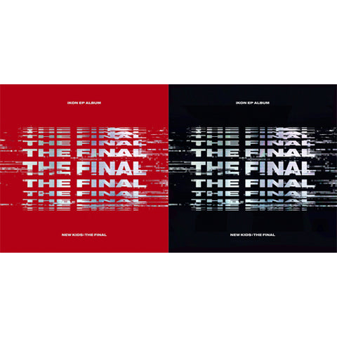 iKON - EP Album - NEW KIDS: THE FINAL
