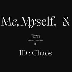 JIMIN - SPECIAL 8 PHOTO-FOLIO ME, MYSELF, AND JIMIN 'ID CHAOS'