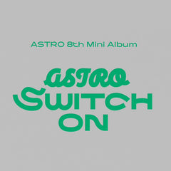 ASTRO - 8th Mini Album - Switch On