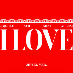 (G)I-DLE - 5th MINI ALBUM - I LOVE - JEWEL CASE