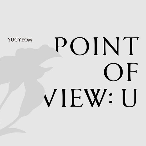 YUGYEOM - EP - The Point Of View: U
