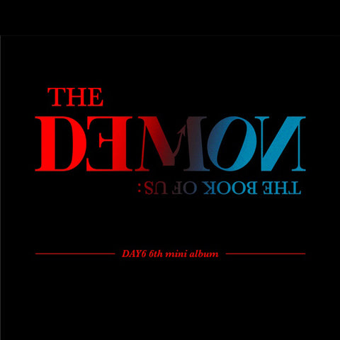 DAY6  - 6th Mini Album - The Book Of Us : The Demon