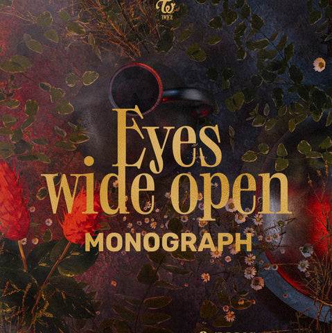 TWICE - MONOGRAPH - EYES WIDE OPEN