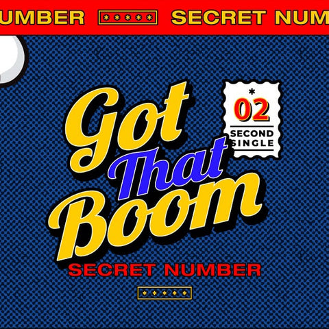 SECRET NUMBER - 2nd Single Album - Got That Boom