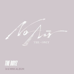 THE BOYZ - 3rd Mini Album - THE ONLY