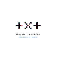 TOMORROW X TOGETHER - minisode1 : Blue Hour