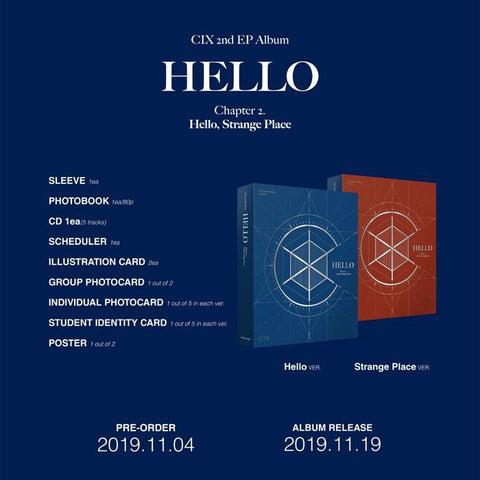 CIX - 2nd EP Album - HELLO, STRANGE PLACE - Chapter 2