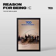 TOO - 1st Mini Album - REASON FOR BEING : 仁