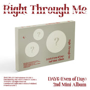 DAY6 - Even of Day - 2nd Mini Album - Right Through Me
