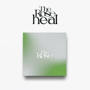 THE ROSE - HEAL