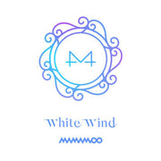 MAMAMOO - White Wind